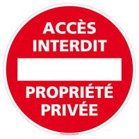 Panneau acces interdit propriete privee 1