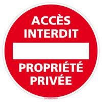 Panneau acces interdit propriete privee 1